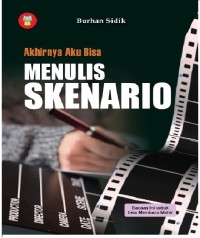 Image of Akhirnya aku bisa menulis skenario