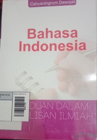Image of Bahasa indonesia: Panduan dalam penulisan ilmiah