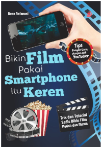 Image of Bikin film pakai smartphone itu keren