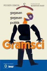 Image of Gagasan gagasan politik Gramsci