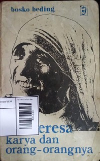 Image of Ibu teresa karya dan orang orangnya