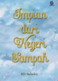 Image of Impian dari negeri sampah