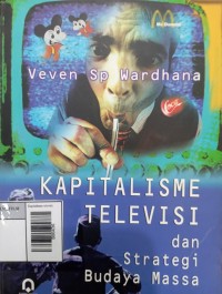 Image of Kapitalisme televisi dan strategi budaya massa