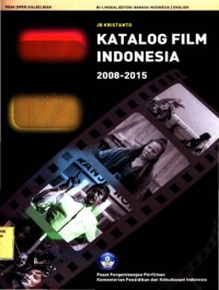 Image of Katalog Film Indonesia 2008 - 2015
