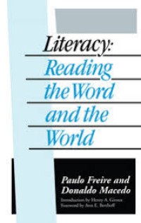 Image of Literacy: reading the word and the world