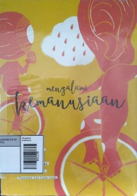 Image of Mengalami kemanusiaan