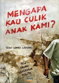 Image of Mengapa kau culik anak kami?