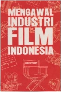 Image of Mengawal industri film Indonesia