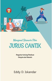 Image of Mengenal skenario film Jurus Cantik