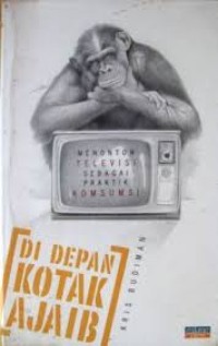 Image of Menonton televisi sebagai praktik konsumsi