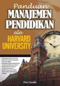 Image of Panduan manajemen pendidikan ala harvard university