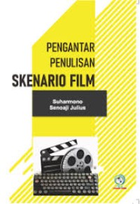 Image of Pengantar penulisan skenario film