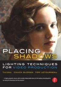 Image of Placing shadows : lighting techniques for video production