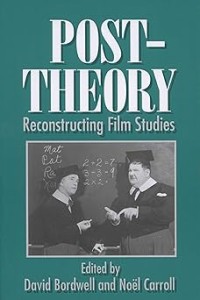 Image of Post-Theory Reconstructing Film Studies