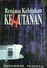 Image of Renjana kebijakan kehutanan