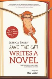 Image of Save the cat! : writes a novel