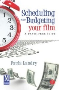 Image of Scheduling and budgeting your film: A panic free guide
