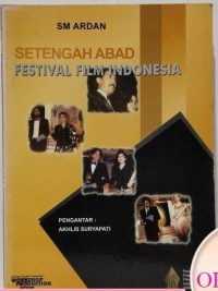 Image of Setengah abad festival film Indonesia