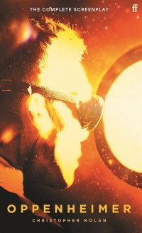 Image of The complete screenplay of Oppenheimer by Christopher Nolan