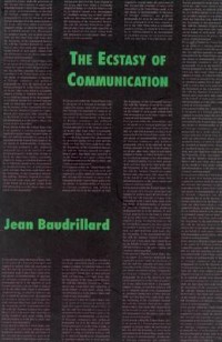 Image of The ecstasy of communication