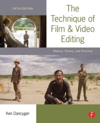 Image of The technique of film & video editing