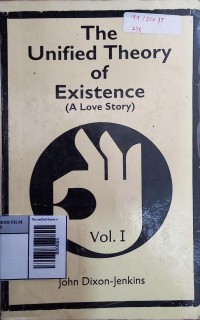 Image of The unified theory of existence