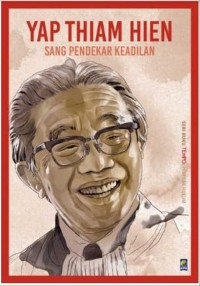 Image of Yap Thiam Hien : Sang Pendekar Keadilan